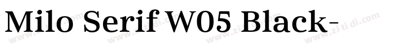 Milo Serif W05 Black字体转换